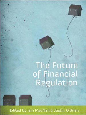 cover image of The Future of Financial Regulation